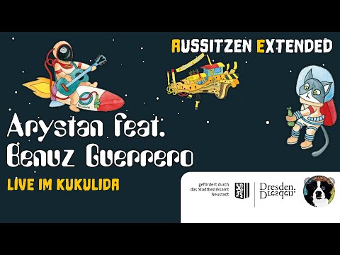 Arystan feat. Benuz Guerrero // Aussitzen Extended