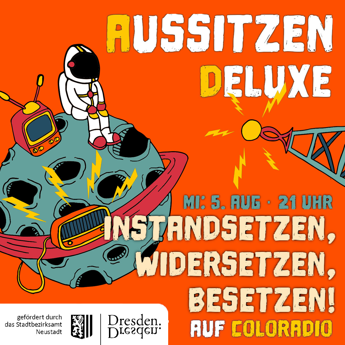 Instandsetzen, Widersetzen, Besetzen!