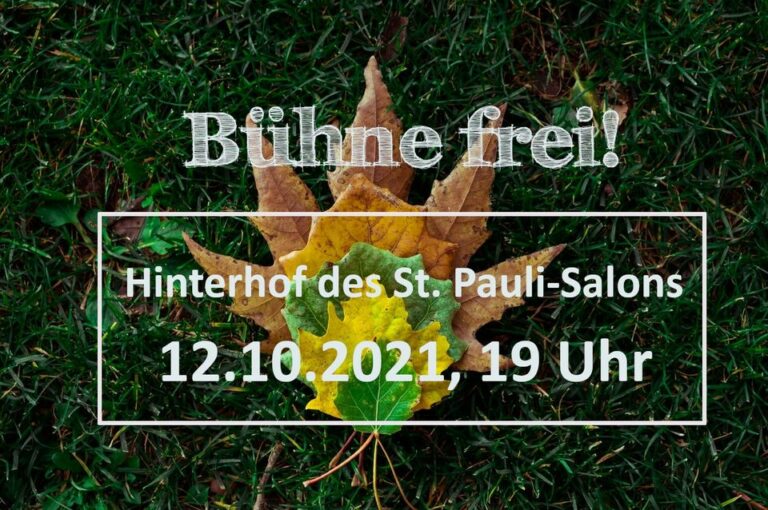 »Bühne Frei!« im Oktober 2021