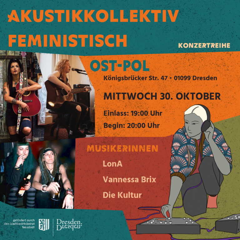 Akustikkollektiv feministisch @ Ost-Pol